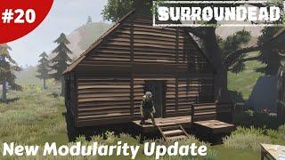 New Modular Update Build Anywhere Is A Game Changer - SurrounDead - #20 - Gameplay