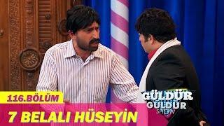 Güldür Güldür Show 116.Bölüm - 7 Belalı Hüseyin