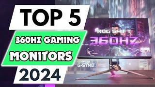 Top 5 Best 360HZ Gaming Monitor of 2024 [don’t buy one before watching this]