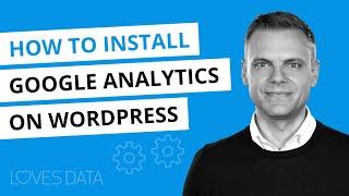 Google Analytics Wordpress | How to install Google Analytics 4 (GA4)