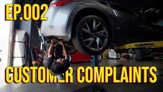 Customer Complaints Ep.002