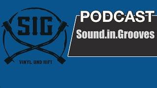 sound.in.grooves - Patrik im Podcast Interview - Vinyl & HiFi