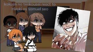 [NTR] kokujin no tenkousei react to Hiroki as Samuel seo (lookisam/ntr) no part 2