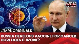 Russia Develops Groundbreaking mRNA Cancer Vaccine Worth Rs 2.47 Crore; To Distribute For Free