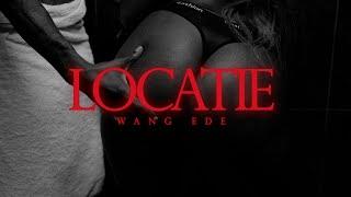 Wang Ede - Locatie (Official Music Video)