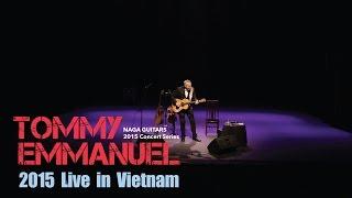 LOCOMOTIVATION (Tommy Emmanuel 2015 Live in Vietnam)