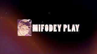 Трейлер канала Mifodey Play №4