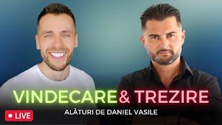 Vindecare & Trezire | Live cu George Nedelcu & Daniel Vasile