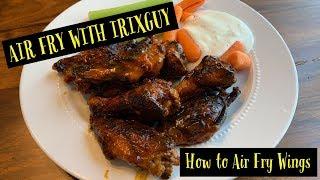 Air Fry with IrixGuy - How to Air Fry Chicken Wings