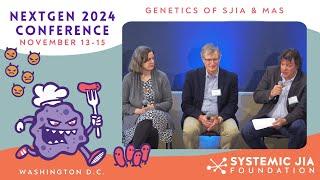 NextGen 2024: Genetics of SJIA & MAS