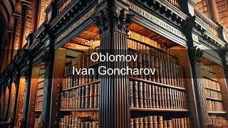 Ivan Goncharov – Oblomov | Books in Bytes Podcast