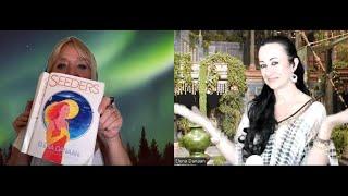 THE SEEDERS - RETURN OF THE GODS - PART III - AUTHOR ELENA DANAAN CHATS WITH DANI HENDERSON
