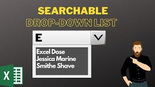 Learn How to Create Searchable Drop-Down List in Excel Without Using VBA