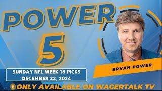 NFL Week 16 Picks, Predictions and Best Bets | Top NFL Picks Today | Power 5 for 12/22/24