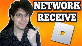 How To Increase Network Receive In Roblox