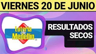Resultado SECOS Lotería de MEDELLÍN del Viernes 20 de Junio de 2025  SECOS 