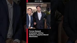 Former Zetwerk employees’ startup Sanlayan acquire...