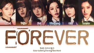 「 AI COVER 」IVE - "FOREVER" (BABYMONSTER) ~ Color Coded Lyrics