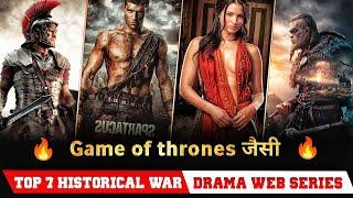 Top 7 Historical War Drama Series like Game of Thrones in hindi dubbed Best TV Shows in hindi...