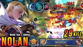 29 Kills + MANIAC!! Nolan New Broken Build is Finally Here!! - Build Top 1 Global Nolan ~ MLBB