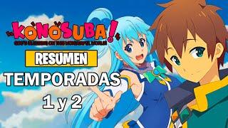 Konosuba | [Resumen] | (Temporada 1 y 2) | Kono Subarashii Sekai ni Shukufuku wo