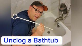 How to Unclog a Bathtub Drain