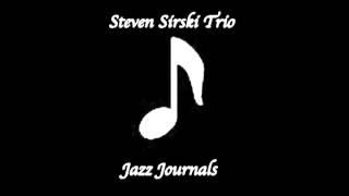 Steven Sirski Trio - Strollin'