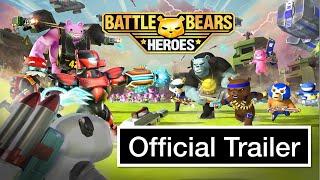 BATTLE BEARS HEROES Official Trailer 4K