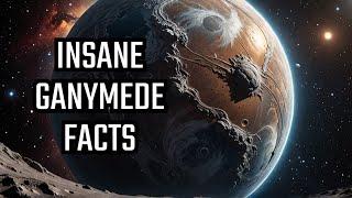 The Most INSANE Facts About Ganymede Moon