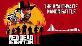 Red Dead Redemption 2 Official Soundtrack - Braithwaite Manor Battle | HD (With Visualizer)