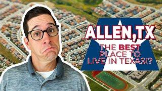 Is Allen The Ultimate Place To Live In Texas?!