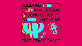 Dubdogz, NIIKO X SWAE - Song Stuck In My Head [Tomorrowland Music]