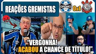 REAÇÕES GREMISTAS - GRÊMIO 0x1 CORINTHIANS - VAMOS RIR DO GRÊMIO!