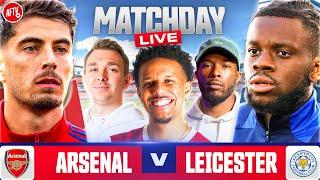 Match Day Live | Arsenal vs Leicester | Premier League