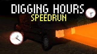 DIGGING HOURS SPEEDRUN ANY% 4:41