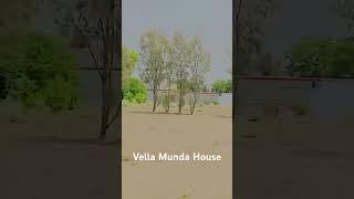 Vella Munda house #vellamundahouse#vellamundahouse#viralshort