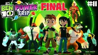 || FINAL BOSS || THE END || BEN VS HAX || BEN 10 POWER TRIP || #11 || #ben10 #ben10powertrip