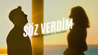 Nahide Babashlı & Taladro & Rope - Söz Verdim / Sadece Seni Sevicem [ Mix Edition ]