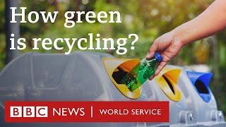 Does recycling help fight climate change? The Climate Question, BBC World Service