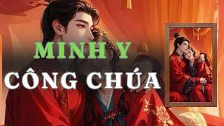 [ TRUYỆN AUDIO ] MINH Y CÔNG CHÚA - FULL | GIANG TUỆ MẪN AUDIO CHỮA LÀNH | REVIEW |