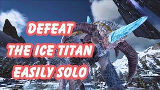 Ark: Survival Evolved - Ultimate Ice Titan Boss Fight Guide | Extinction DLC 