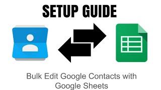 Bulk Edit Google Contacts with Google Sheets