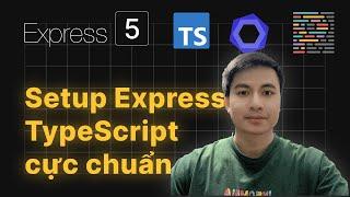 Setup dự án Node.js CHUẨN với TypeScript ESLint Prettier | Express.js hay Fastify đều dùng được