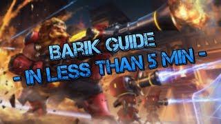 Barik Guide in *LESS* Than 5 Minutes - Paladins Guide by KawaiiSeed