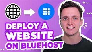 How to Deploy a Website on Bluehost