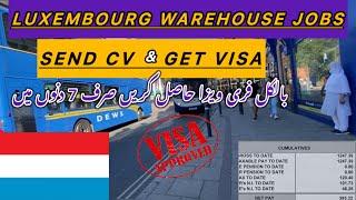 3 types of Free Luxembourg skilled unskilled work visa / trade work visa ,Luxembourg from Pakistan