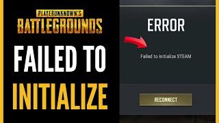 How To Fix PUBG Failed To Initialize STEAM - Full Guide (2024)