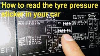 How to read the tyre pressure sticker in your car