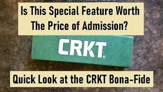 CRKT Bona Fide First Impressions