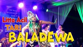 TARI BALADEWA BANYUMASAN - LITTA ACIL GANDES LUES 99 WDF MUSIC PENTAS DI WANAREJA CILACAP